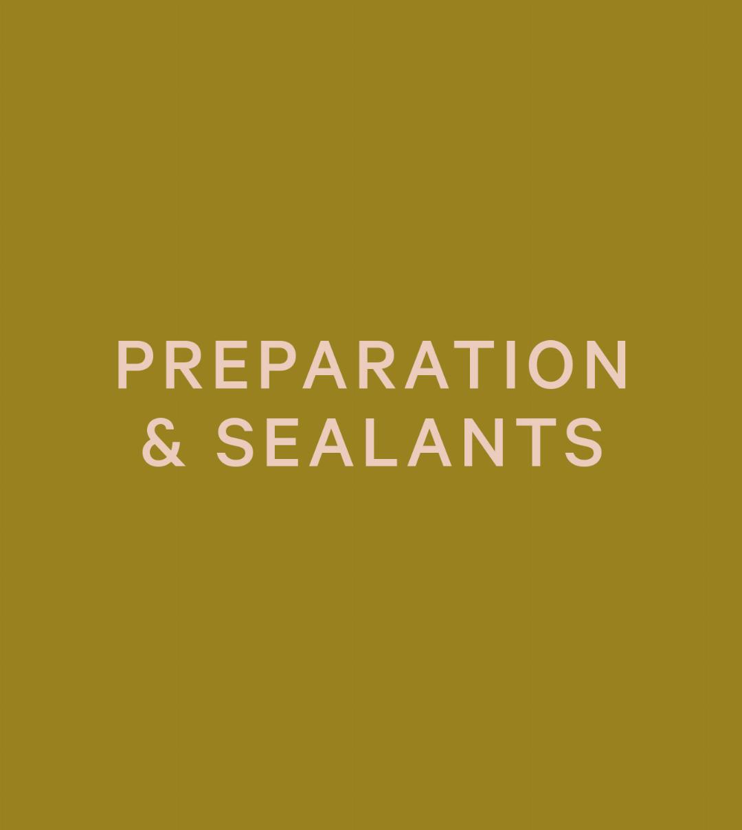 image for Preparation and Sealants